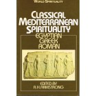 2nd Hand - Classical Mediterranean Spirituality: Egyptian, Greek, Roman Edited By A H Armstrong